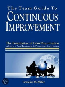 team guide continuous improvement lawrence miller foundation lean organization